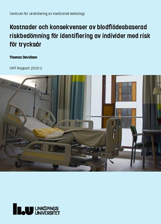Omslag för publikation 'Kostnader och konsekvenser av blodflödesbaserad riskbedömning för identifiering av individer med risk för trycksår'